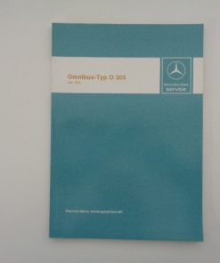 Mercedes Benz Omnibus- Typ O 303 Service IAA 1979